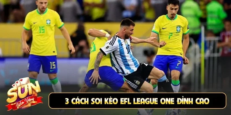 3 cách soi kèo EFL League One đỉnh cao